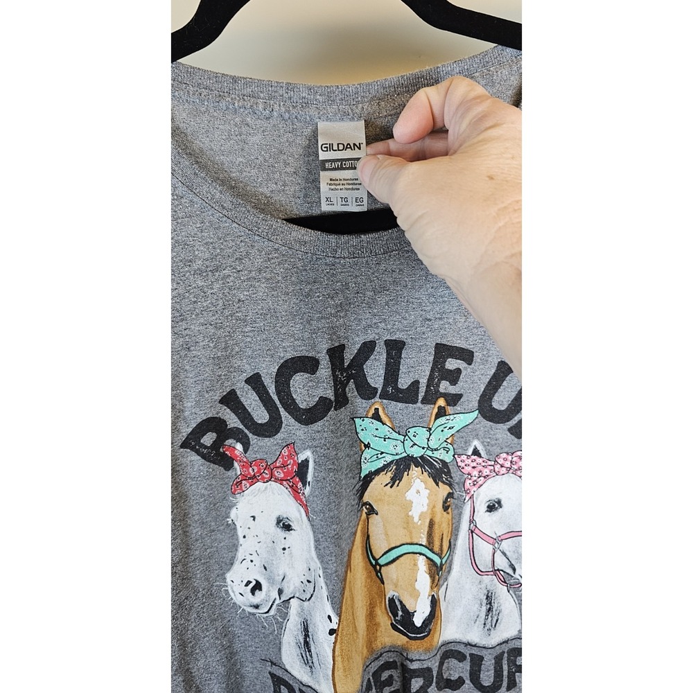 Gildan Heavy Cotton Gray *Buckle Up Buttercup* Horses T-Shirt Womans Size XLarge - Picture 3 of 6
